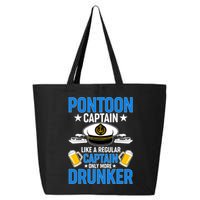 Pontoon Captain Like A Regular Captain Only More Drunker Beer 25L Jumbo Tote