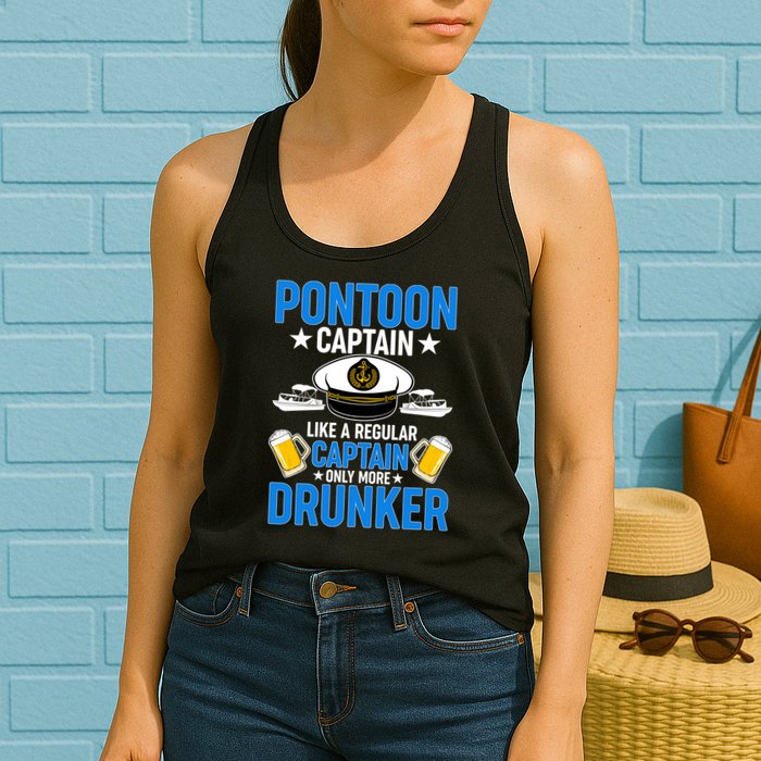 Pontoon Captain Like A Regular Captain Only More Drunker Beer Womens Tank Top