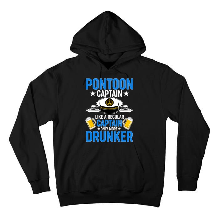 Pontoon Captain Like A Regular Captain Only More Drunker Beer Tall Hoodie