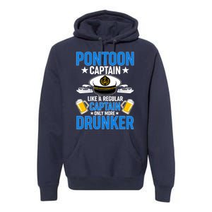 Pontoon Captain Like A Regular Captain Only More Drunker Beer Premium Hoodie