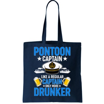 Pontoon Captain Like A Regular Captain Only More Drunker Beer Tote Bag