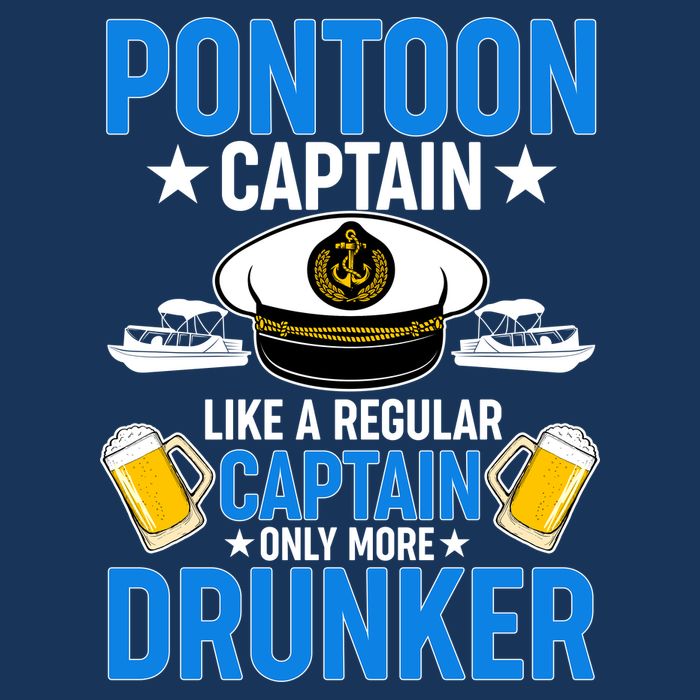 Pontoon Captain Like A Regular Captain Only More Drunker Beer Infant Baby Jersey Bodysuit