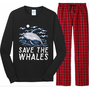 Protect Our Ocean Protect Our Future Save The Whales Gift Long Sleeve Pajama Set