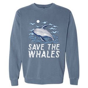 Protect Our Ocean Protect Our Future Save The Whales Gift Garment-Dyed Sweatshirt