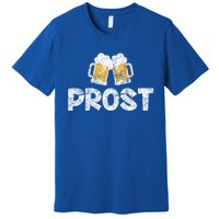 Prost Oktoberfest October Festival Ing Gift Premium T-Shirt