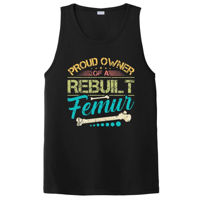 Proud Owner Of A Rebuilt Femur Surgery Recovery Broken Bone PosiCharge Competitor Tank