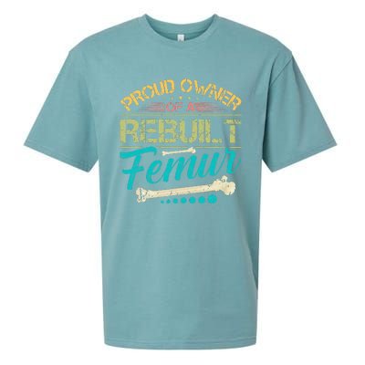 Proud Owner Of A Rebuilt Femur Surgery Recovery Broken Bone Sueded Cloud Jersey T-Shirt