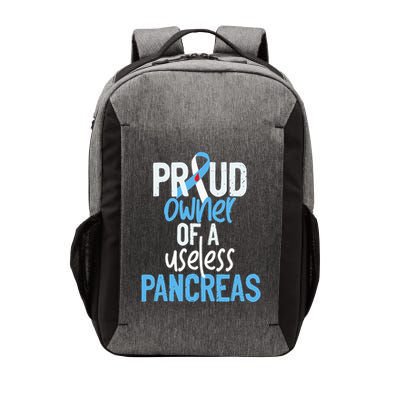 Proud Owner Of A Useless Pancreas Type 1 Diabetes Awareness Vector Backpack