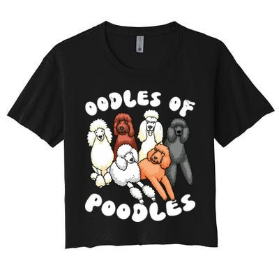 Poodle Oodles Of Poodles Poodle Lover Crop Top