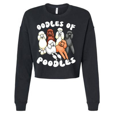 Poodle Oodles Of Poodles Poodle Lover Cropped Pullover Crew
