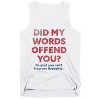 Political Opinion Or Debate Are You Offended Tank Top