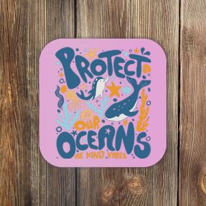 Protect Our Oceans Respect Locals Apparel Beach Lover Coaster