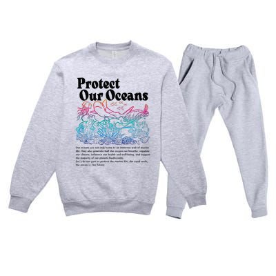 Protect Our Oceans Save Earth World Ocean Day Premium Crewneck Sweatsuit Set