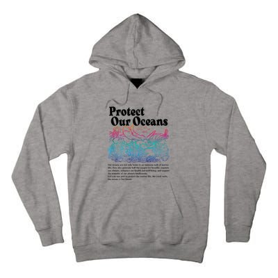 Protect Our Oceans Save Earth World Ocean Day Tall Hoodie