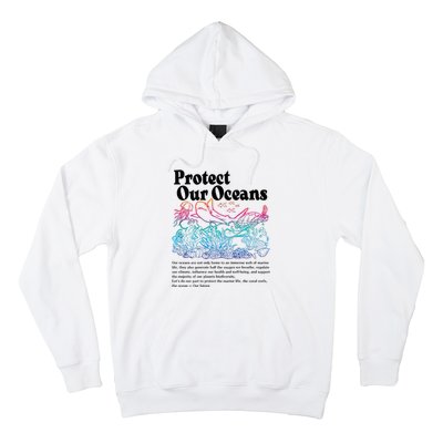 Protect Our Oceans Save Earth World Ocean Day Hoodie