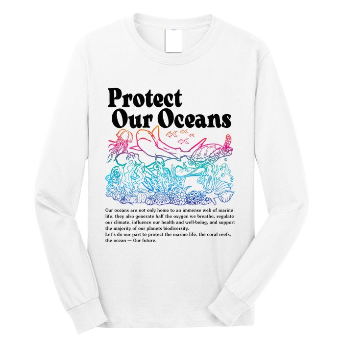 Protect Our Oceans Save Earth World Ocean Day Long Sleeve Shirt