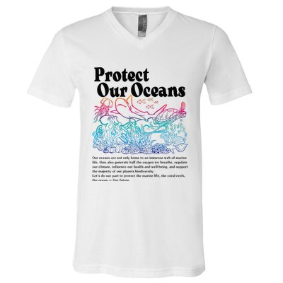 Protect Our Oceans Save Earth World Ocean Day V-Neck T-Shirt