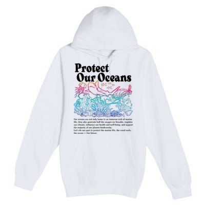 Protect Our Oceans Save Earth World Ocean Day Premium Pullover Hoodie