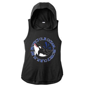 Protect Our Ocean Protect Our Future Save The Whale Meaningful Gift Ladies PosiCharge Tri-Blend Wicking Draft Hoodie Tank