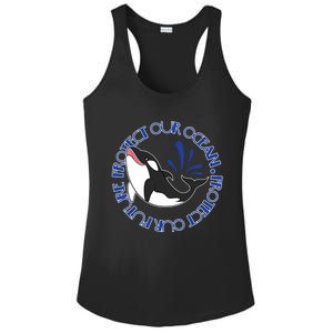 Protect Our Ocean Protect Our Future Save The Whale Meaningful Gift Ladies PosiCharge Competitor Racerback Tank