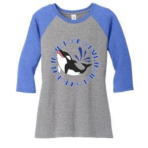 Protect Our Ocean Protect Our Future Save The Whale Meaningful Gift Women's Tri-Blend 3/4-Sleeve Raglan Shirt