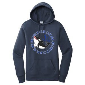 Protect Our Ocean Protect Our Future Save The Whale Meaningful Gift Women's Pullover Hoodie