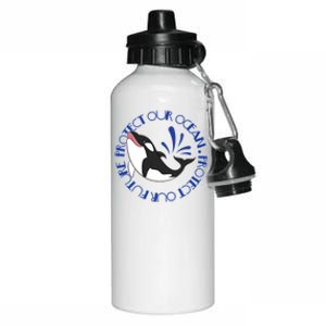 Protect Our Ocean Protect Our Future Save The Whale Meaningful Gift Aluminum Water Bottle