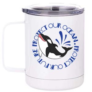 Protect Our Ocean Protect Our Future Save The Whale Meaningful Gift 12 oz Stainless Steel Tumbler Cup