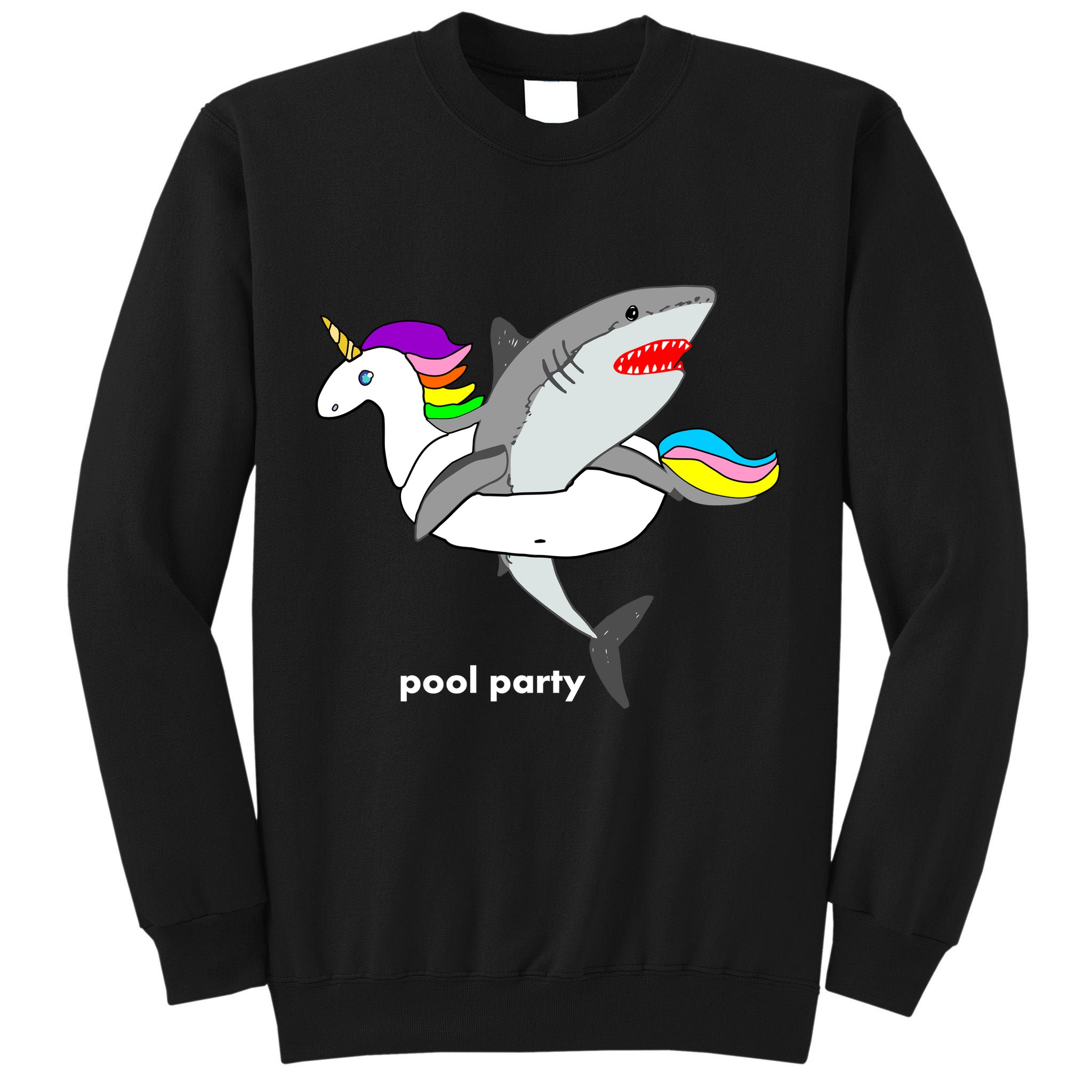 Pool Party Funny Shark in Unicorn Float Tall Sweatshirt