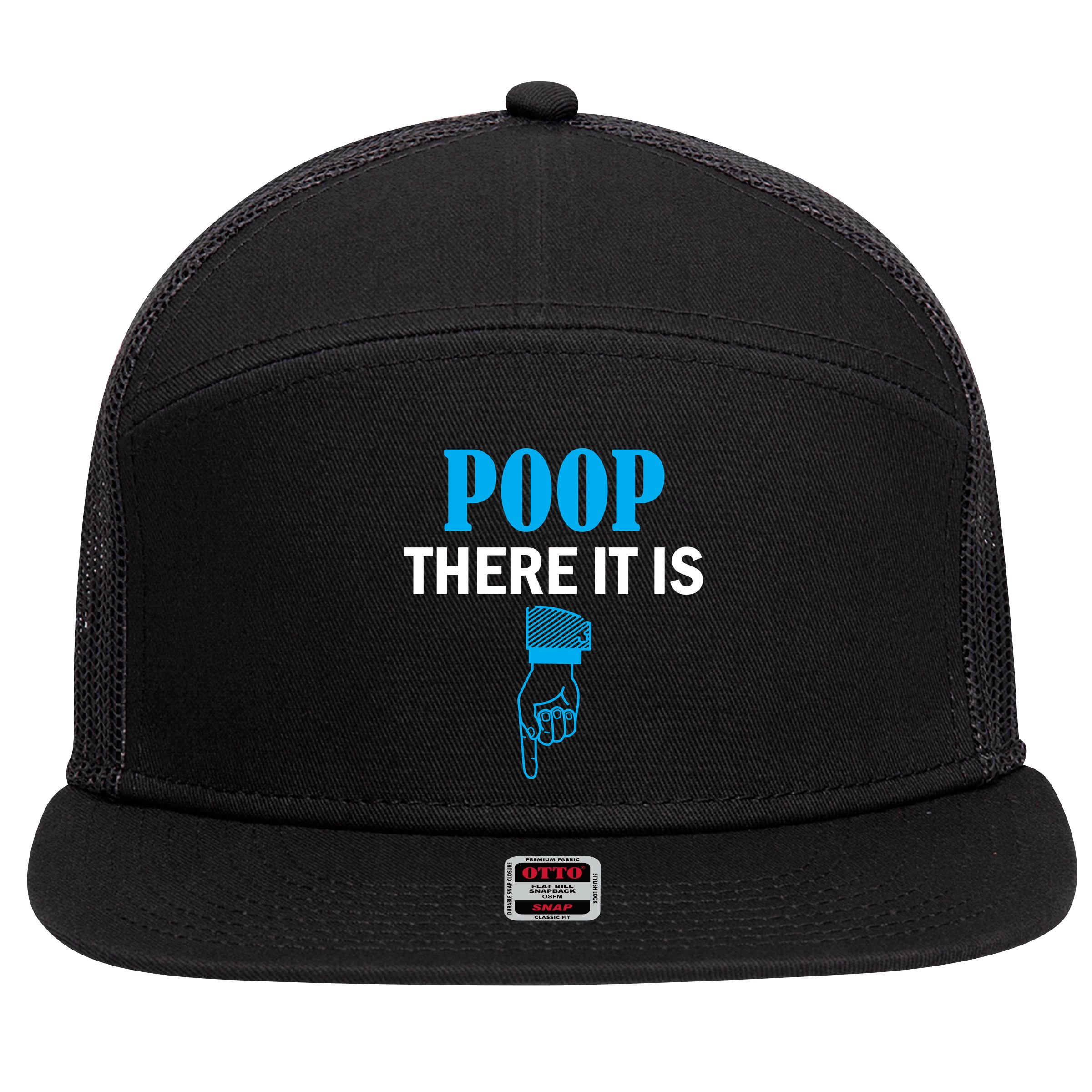 Poop There It Is 7 Panel Mesh Trucker Snapback Hat