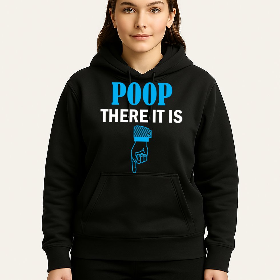 Poop There It Is Hoodie
