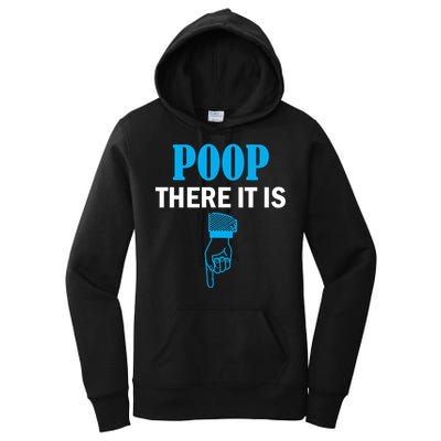 Poop There It Is Women's Pullover Hoodie