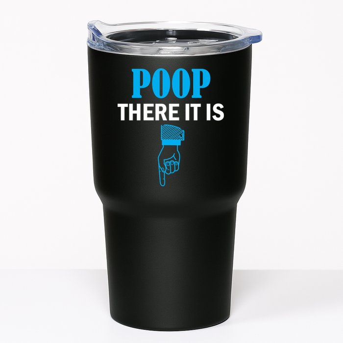 Poop There It Is Tumbler