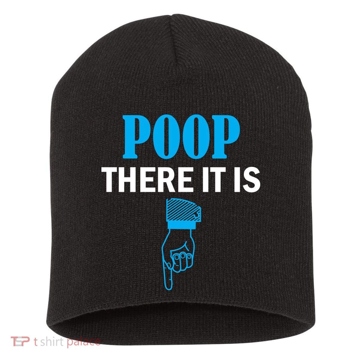 Poop There It Is Short Acrylic Beanie