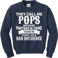 Pop Bad Influences Kids Sweatshirt