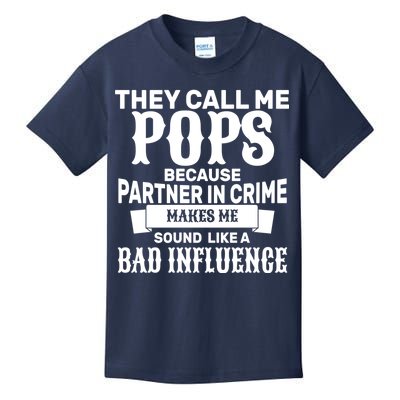 Pop Bad Influences Kids T-Shirt