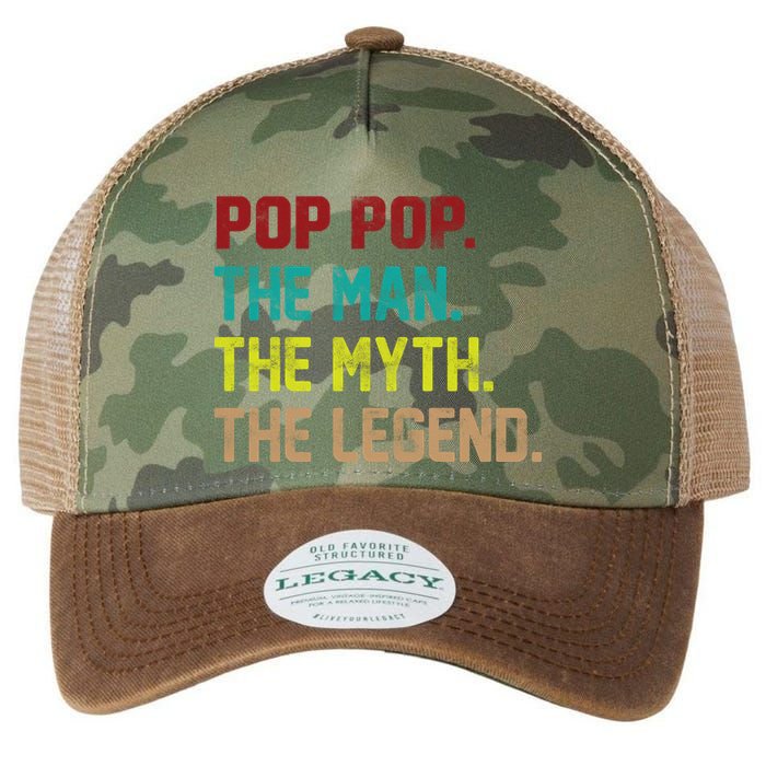 Pop Pop The Man The Myth The Legend Legacy Tie Dye Trucker Hat