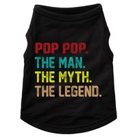 Pop Pop The Man The Myth The Legend Doggie Tank