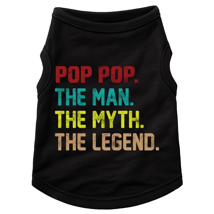 Pop Pop The Man The Myth The Legend Doggie Tank