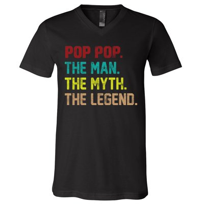 Pop Pop The Man The Myth The Legend V-Neck T-Shirt