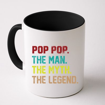 Pop Pop The Man The Myth The Legend Mug