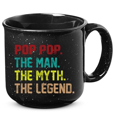 Pop Pop The Man The Myth The Legend 15oz Campfire Ceramic Mug