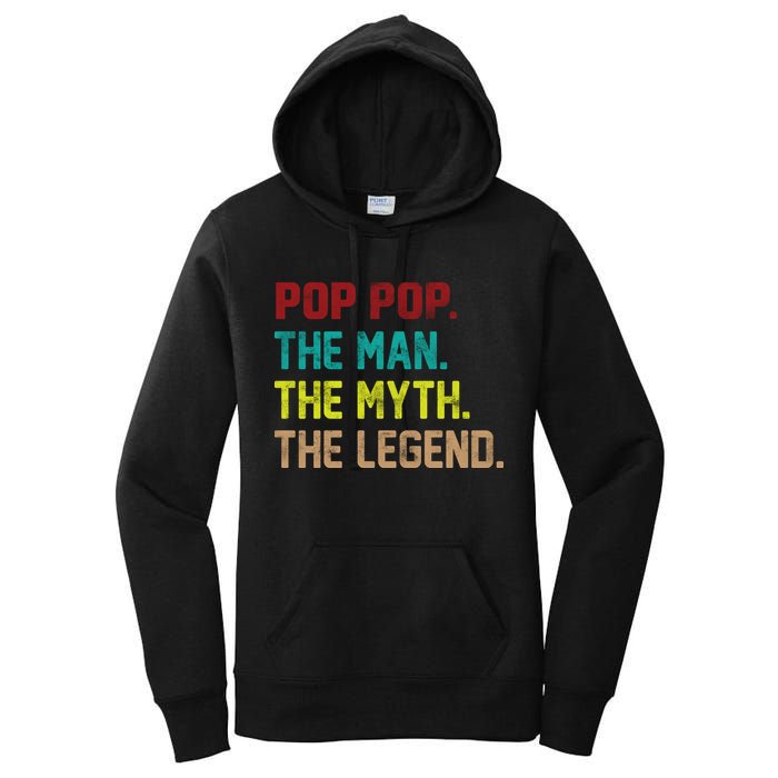 Pop Pop The Man The Myth The Legend Women's Pullover Hoodie