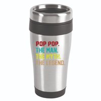 Pop Pop The Man The Myth The Legend 16oz Travel Tumbler