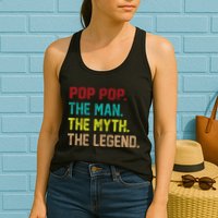 Pop Pop The Man The Myth The Legend Womens Tank Top