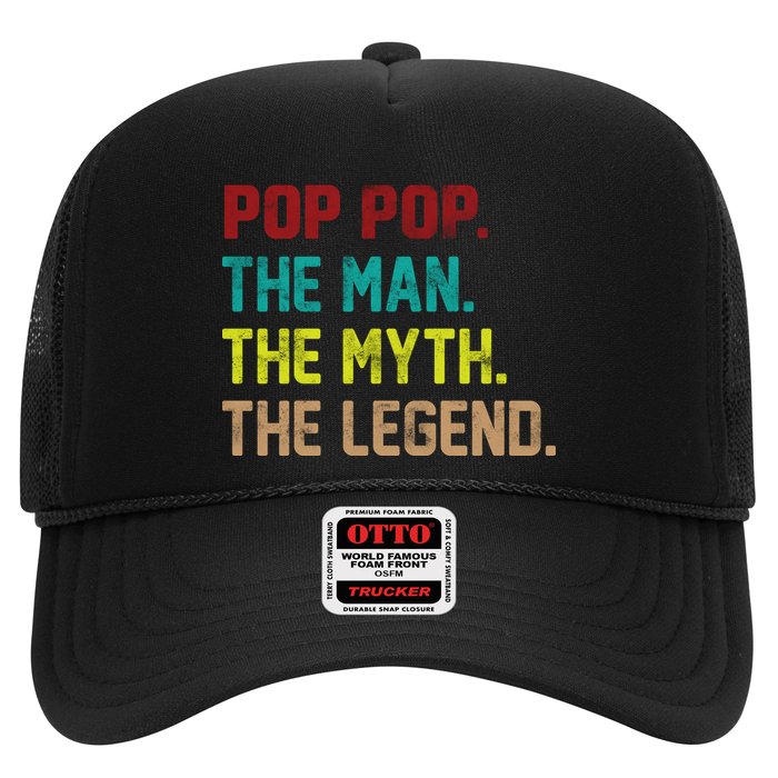 Pop Pop The Man The Myth The Legend Trucker Hat