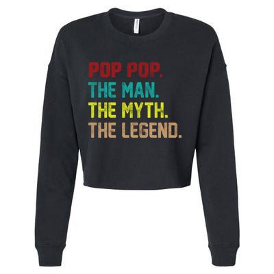 Pop Pop The Man The Myth The Legend Cropped Pullover Crew
