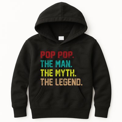 Pop Pop The Man The Myth The Legend Kids Hoodie