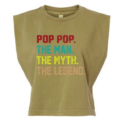 Pop Pop The Man The Myth The Legend Garment-Dyed Women's Muscle Tee