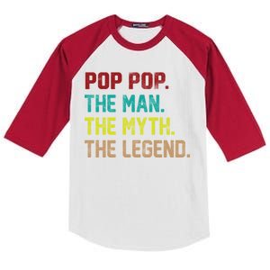 Pop Pop The Man The Myth The Legend Kids Colorblock Raglan Jersey